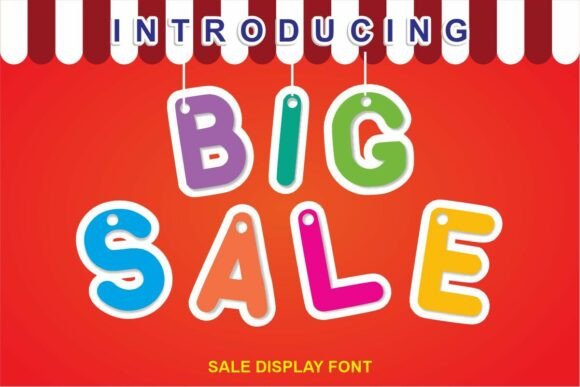 Big Sale: A Font That Brings Instant Energy to Your Designs