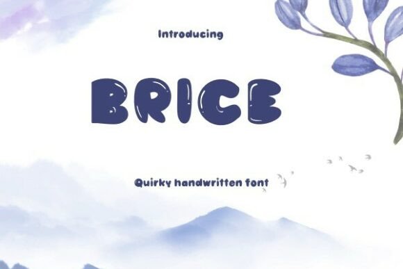 Brice: A Handwritten Font with Genuine Allure