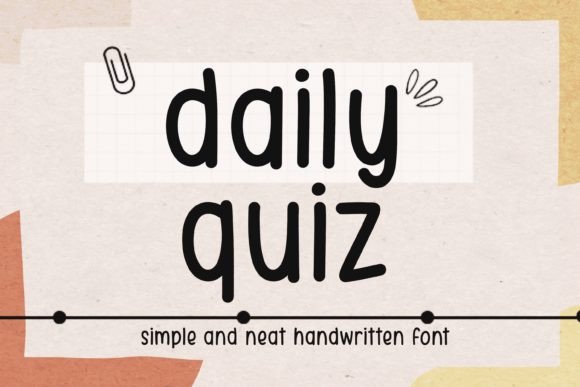 Daily Quiz: Your Go-To Handwritten Font for Authentic Design
