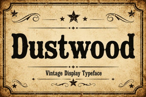 Dustwood: A Slab Serif That Blends Whimsy with Strength