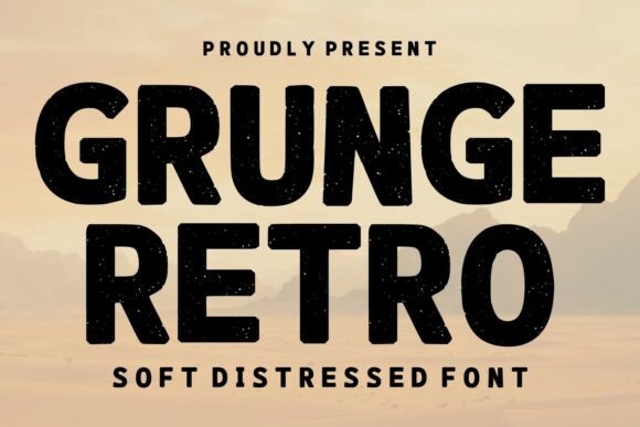 Grunge Retro: The Typeface with a Story to Tell