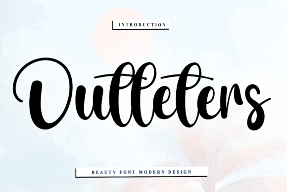 Outleters: A Rhythmic Script Font for Artisanal Brands