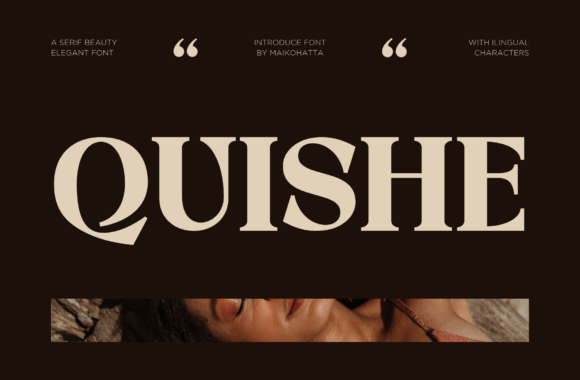 Quishe: The Modern Serif That Feels Both Fresh and Familiar