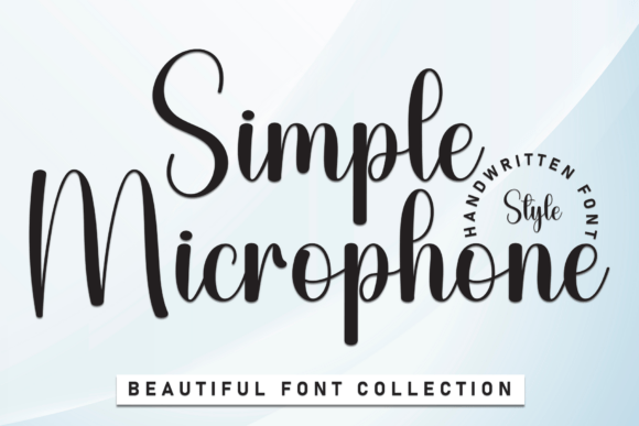 Simple Microphone: The Handwritten Font with a Warm Welcome